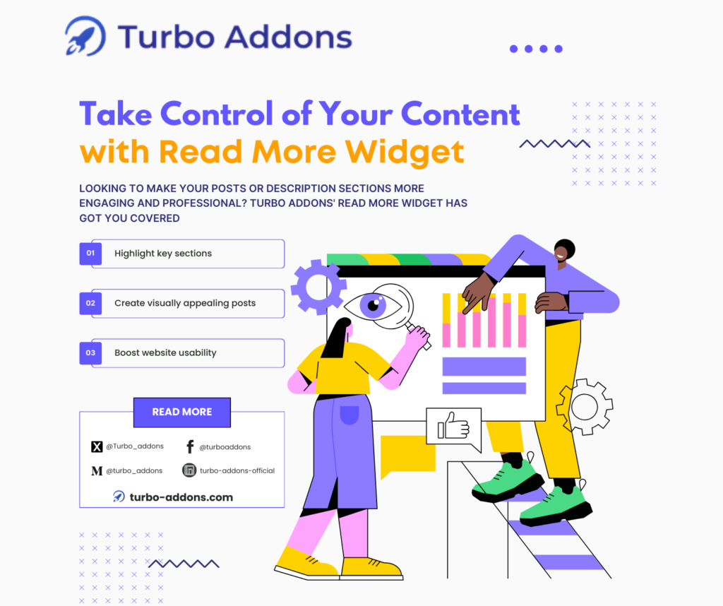 Turbo Addons Read More Widget - Enhance content presentation with features to highlight key sections, create visually appealing posts, and boost website usability. Turbo Addons helps make posts more engaging and professional. Follow us on social media @turbo_addons and visit turbo-addons.com for more details.